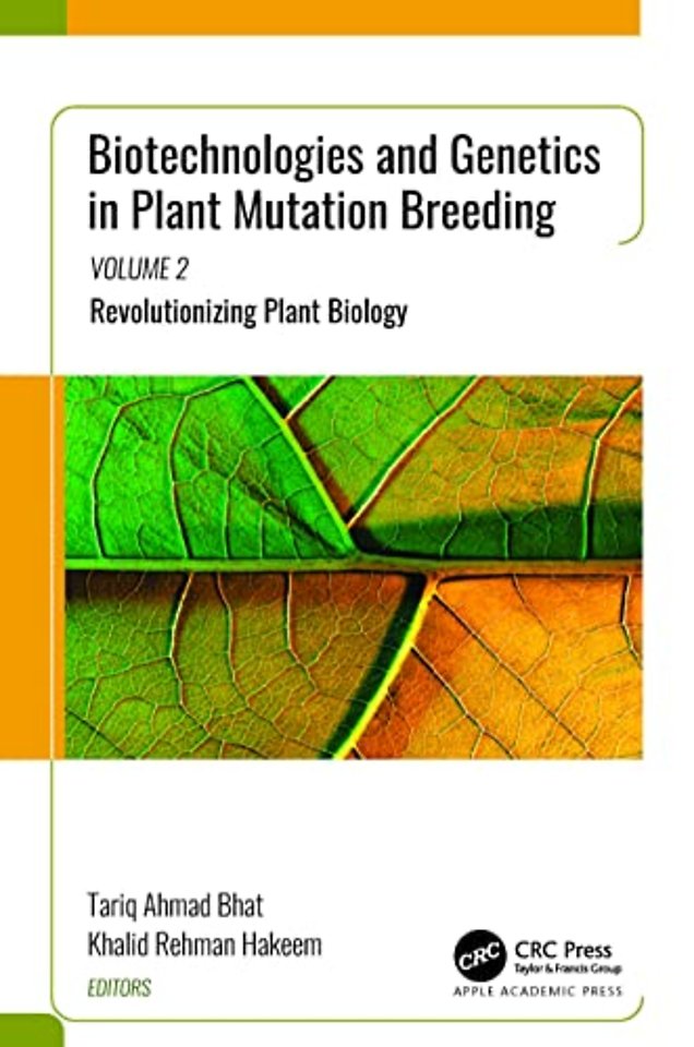 Biotechnologies and Genetics in Plant Mutation Breeding