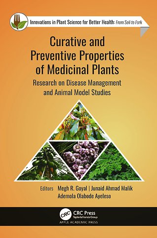 Curative and Preventive Properties of Medicinal Plants