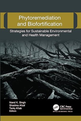 Phytoremediation and Biofortification