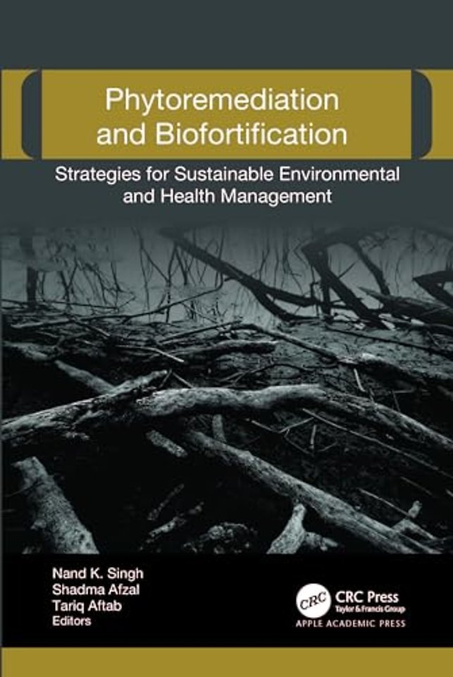 Phytoremediation and Biofortification
