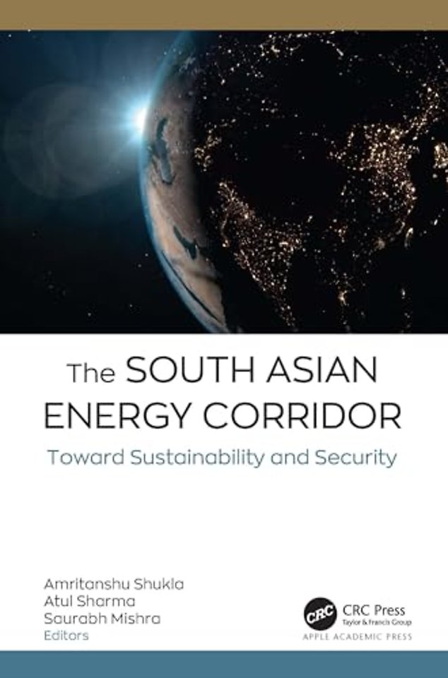 The South Asian Energy Corridor
