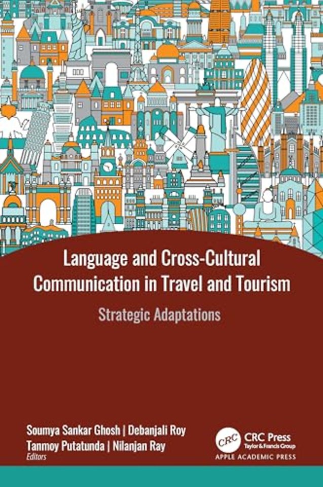 Language and Cross-Cultural Communication in Travel and Tourism