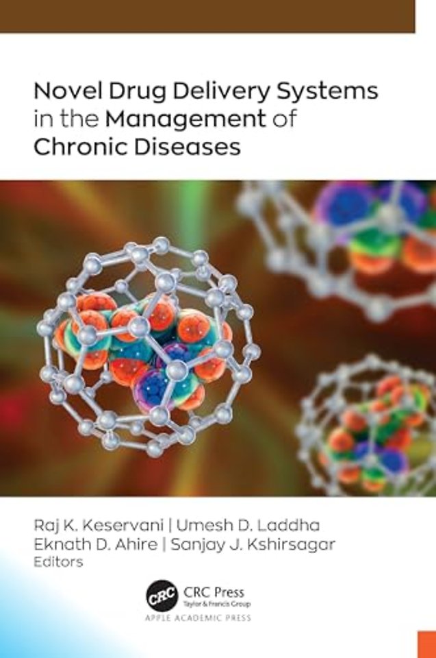 Novel Drug Delivery Systems in the Management of Chronic Diseases