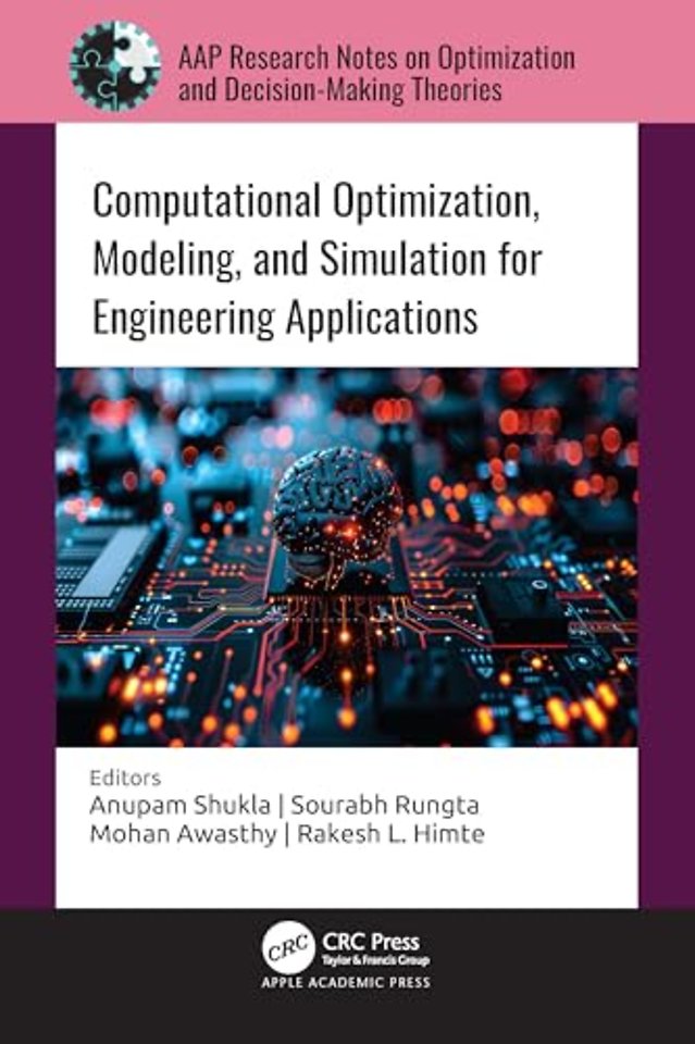 Computational Optimization, Modeling, and Simulation for Engineering Applications