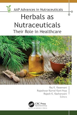 Herbals as Nutraceuticals