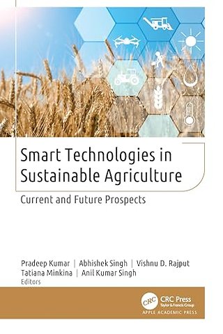 Smart Technologies in Sustainable Agriculture