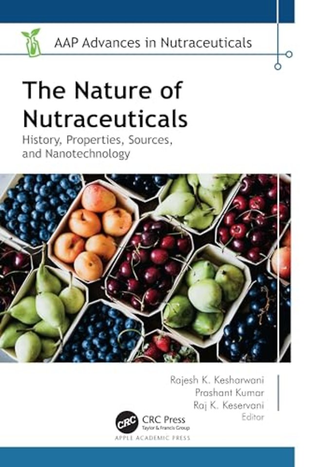 The Nature of Nutraceuticals