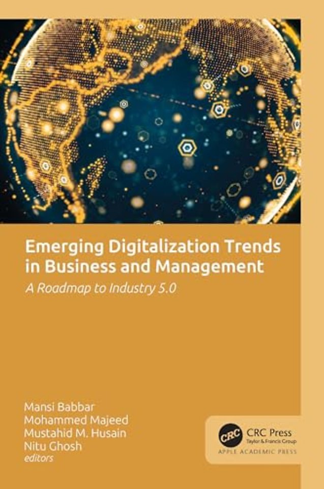 Emerging Digitalization Trends in Business and Management