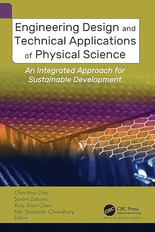 Engineering Design and Technical Applications of Physical Science