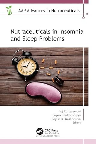 Nutraceuticals in Insomnia and Sleep Problems