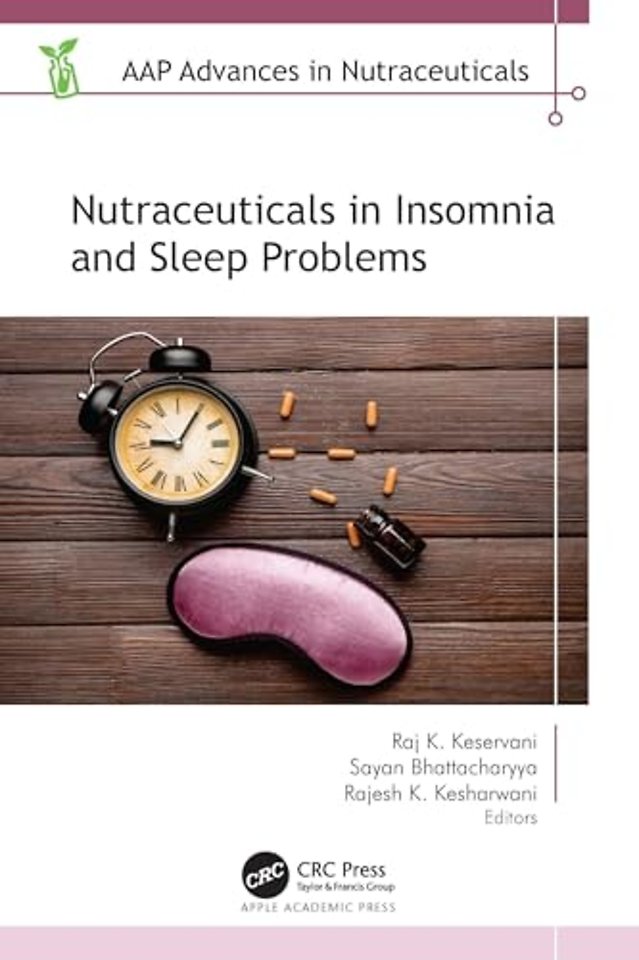 Nutraceuticals in Insomnia and Sleep Problems