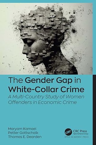 The Gender Gap in White-Collar Crime
