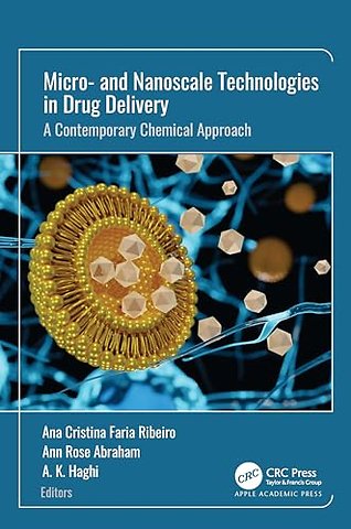 Micro- and Nanoscale Technologies in Drug Delivery
