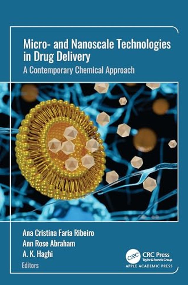 Micro- and Nanoscale Technologies in Drug Delivery