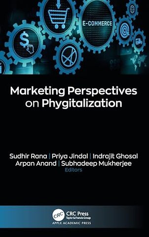 Marketing Perspectives on Phygitalization