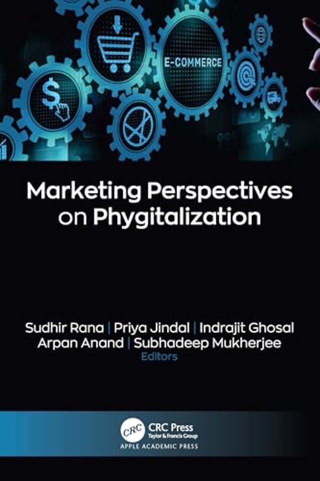 Marketing Perspectives on Phygitalization