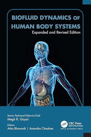 Biofluid Dynamics of Human Body Systems