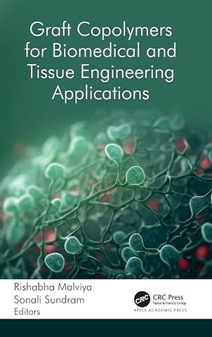 Graft Copolymers for Biomedical and Tissue Engineering Applications