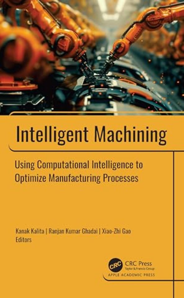Intelligent Machining