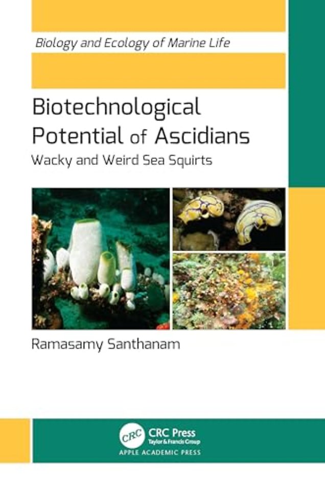 Biotechnological Potential of Ascidians
