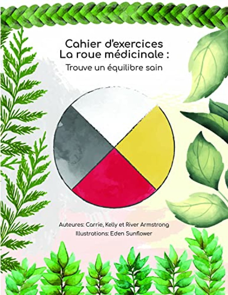 Cahier d'exercices La roue medicinale