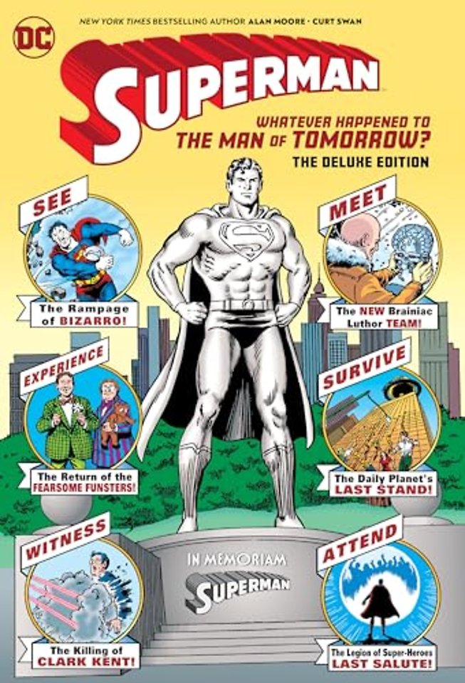 Superman: Whatever Happened to the Man of Tomorrow? Deluxe 2020 Edition