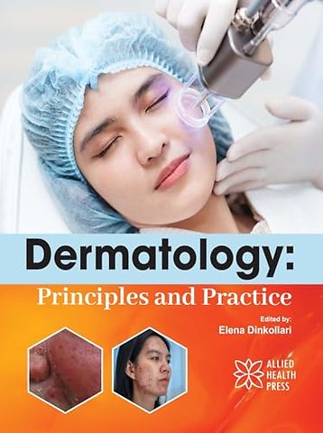 Dermatology – Principles and Practice