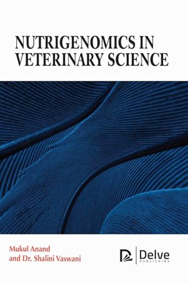 Nutrigenomics in Veterinary Science