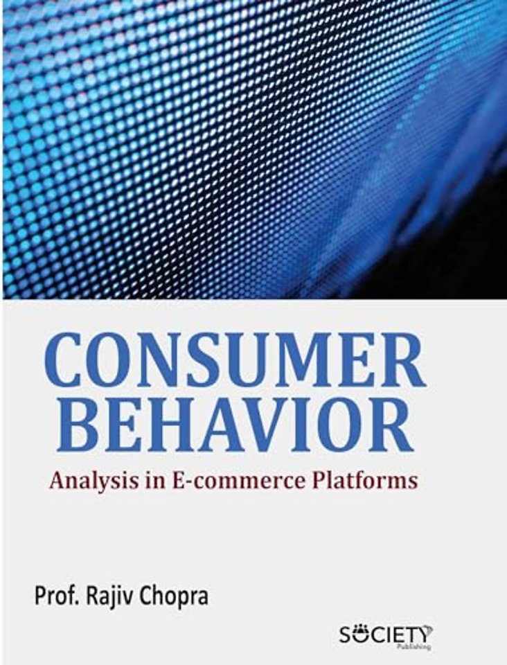 Consumer Behavior Analysis in E–commerce Platforms