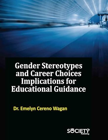 Gender Stereotypes and Career Choices – Implications for Educational Guidance