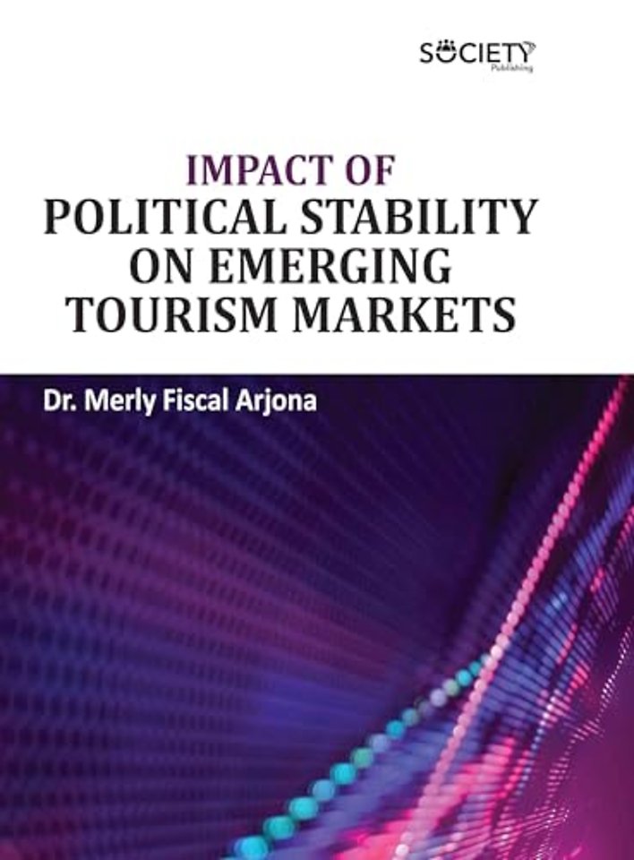 Impact of Political Stability on Emerging Tourism Markets