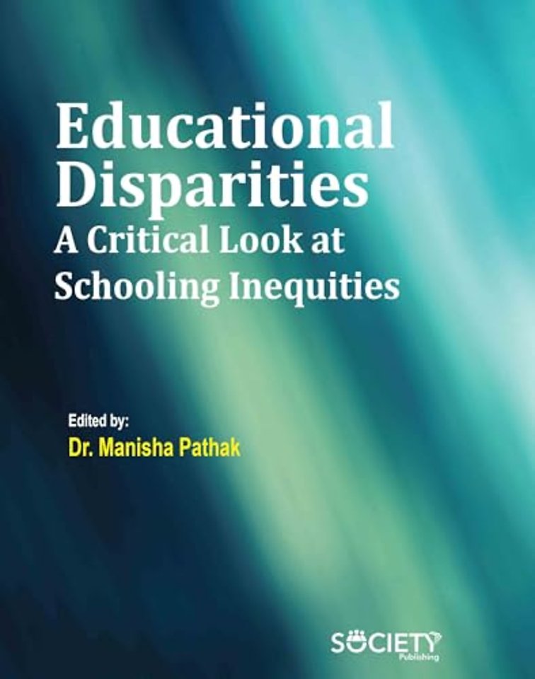 Educational Disparities – A Critical Look at Schooling Inequities