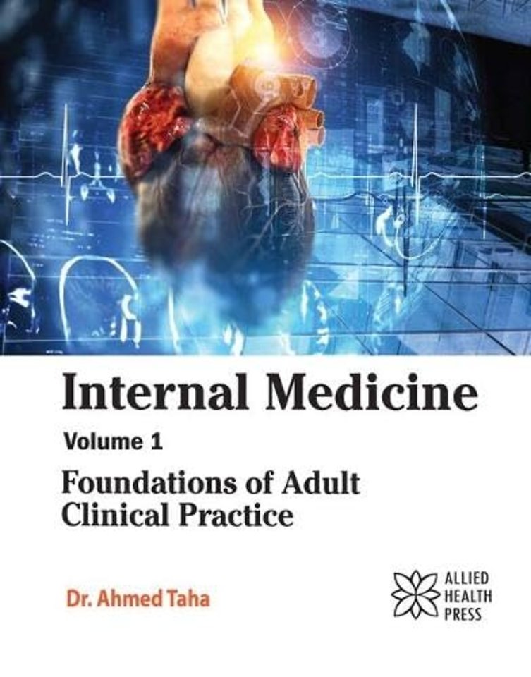 Internal Medicine, Volume 1 – Foundations of Adult Clinical Practice