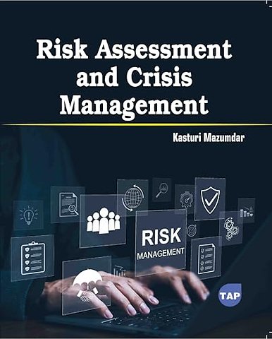 Risk Assessment and Crisis Management