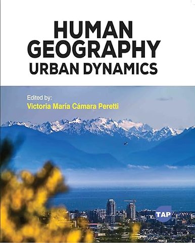 Human Geography – Urban Dynamics