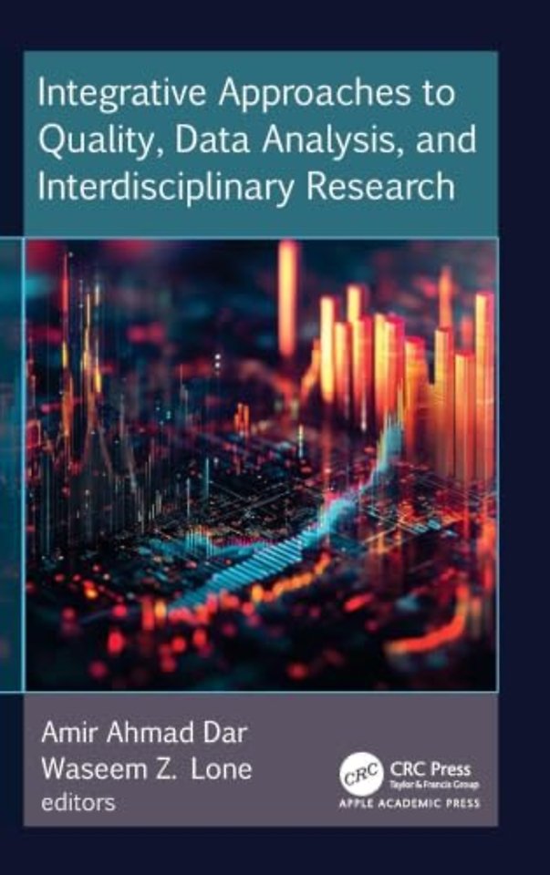 Integrative Approaches to Quality, Data Analysis, and Interdisciplinary Research