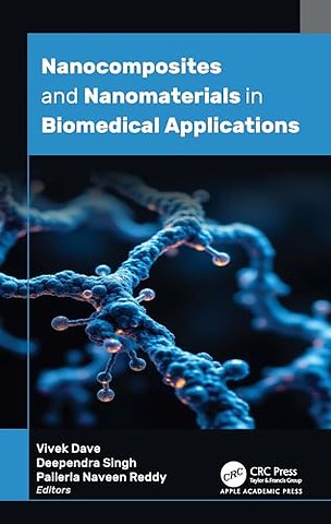 Nanocomposites and Nanomaterials in Biomedical Applications