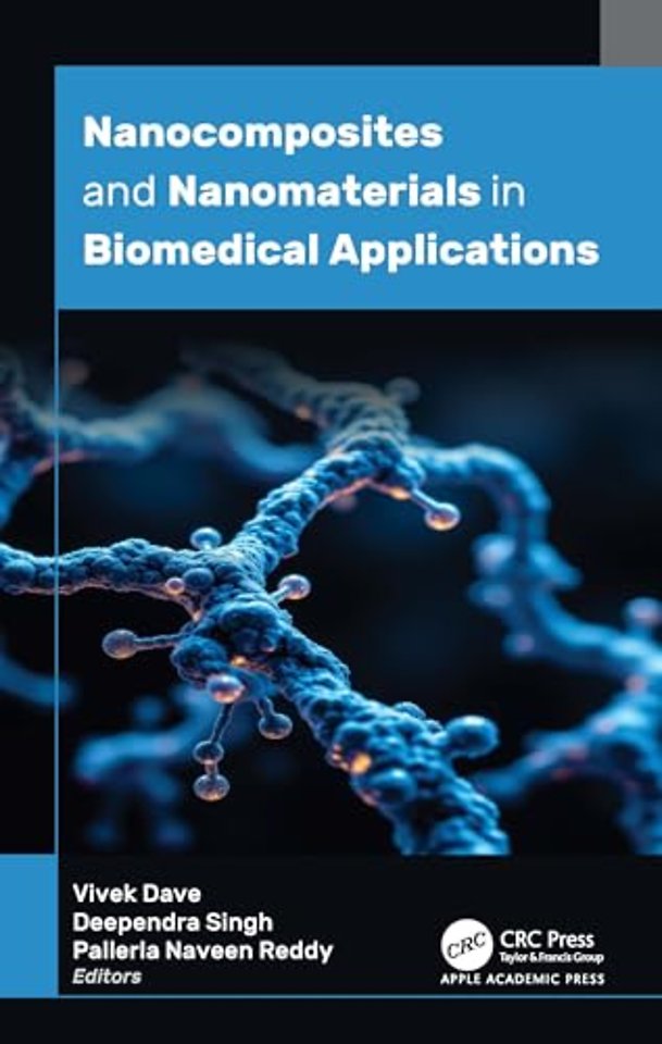 Nanocomposites and Nanomaterials in Biomedical Applications