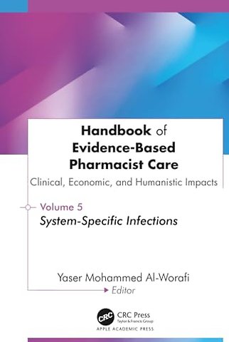 Handbook of Evidence-Based Pharmacist Care: Clinical, Economic, and Humanistic Impacts