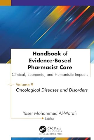 Handbook of Evidence-Based Pharmacist Care: Clinical, Economic, and Humanistic Impacts