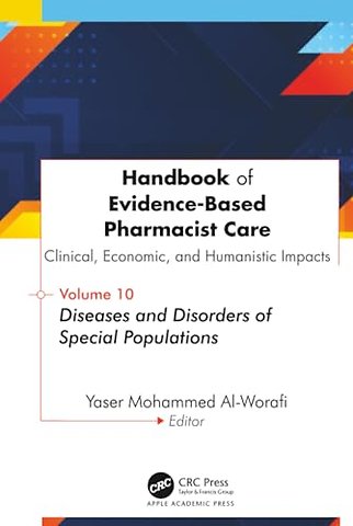 Handbook of Evidence-Based Pharmacist Care: Clinical, Economic, and Humanistic Impacts
