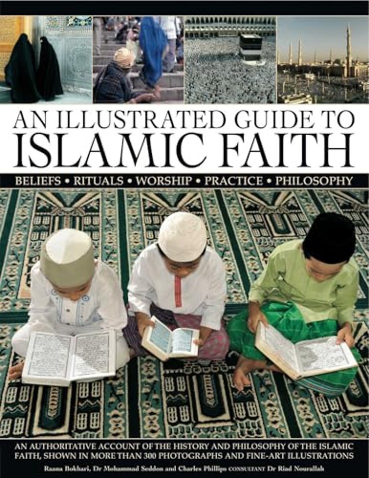 Illustrated Guide to Islamic Faith