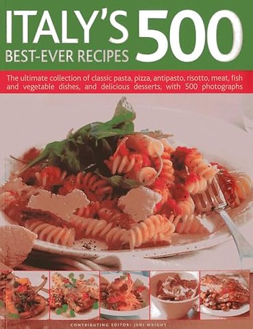 Italy's 500 Best-ever Recipes