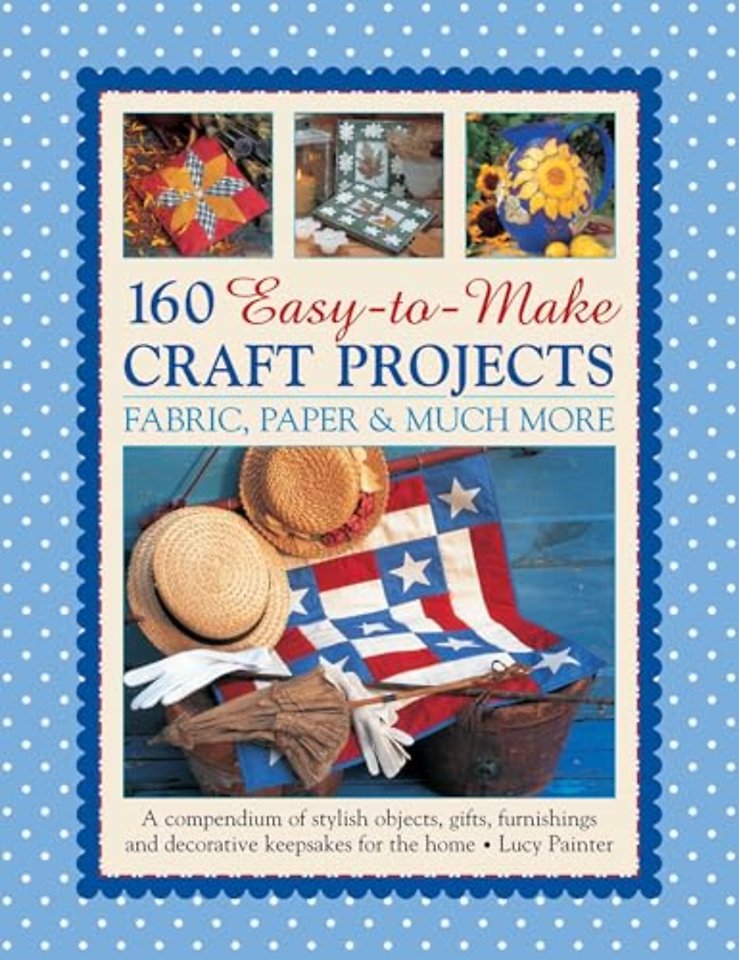 160 Easy To Mmake Craft Projects