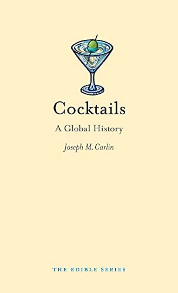 Cocktails – A Global History