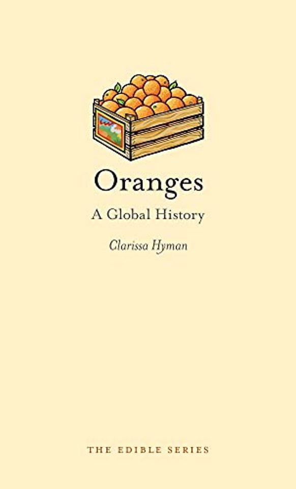 Oranges – A Global History