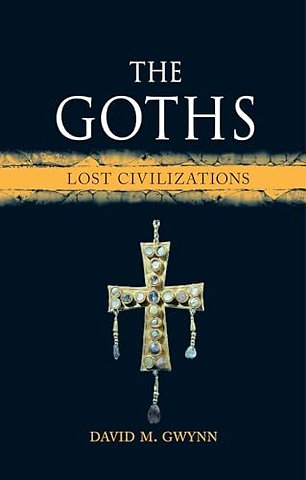 The Goths – Lost Civilizations