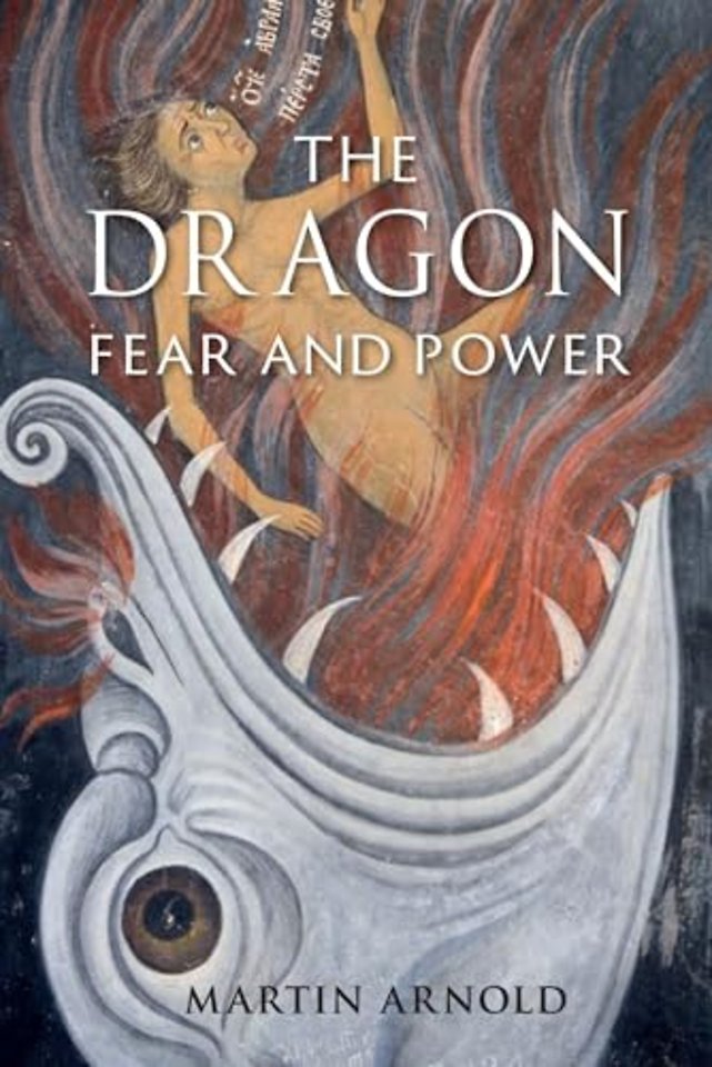The Dragon – Fear and Power
