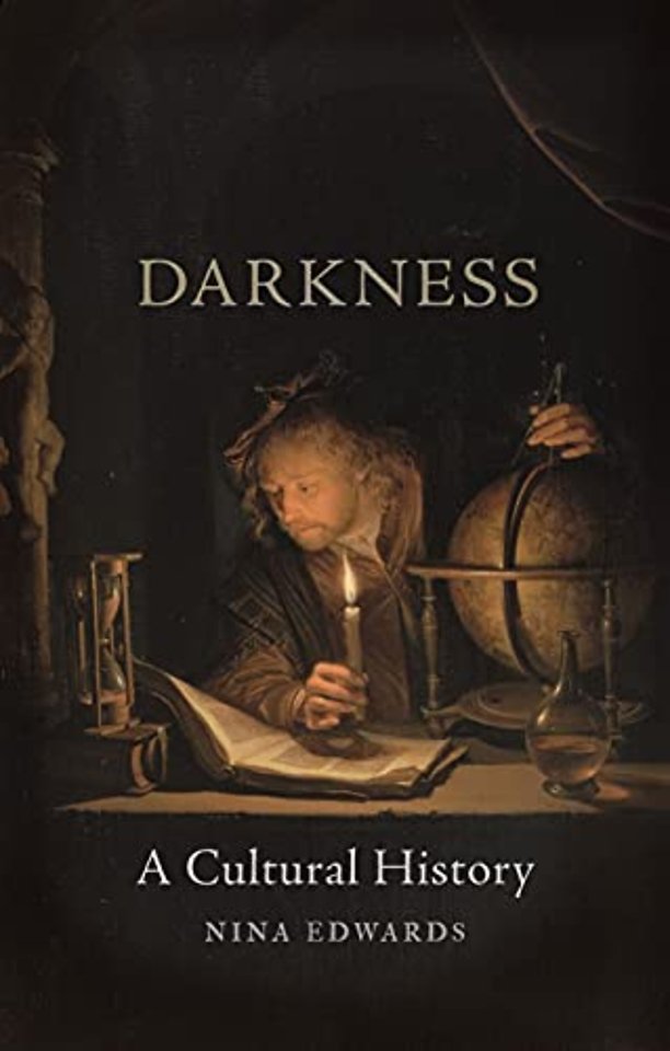 Darkness – A Cultural History