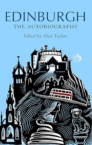 Edinburgh: The Autobiography